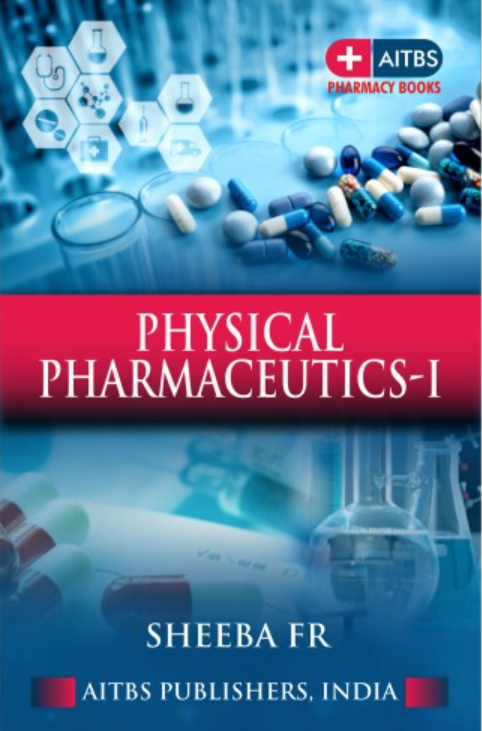 PHYSICAL PHARMACEUTICS-1, 1/Ed.